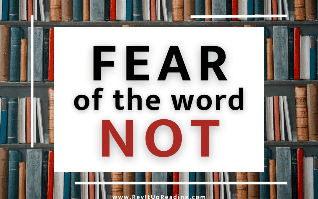 Fear of the Word Not by Abby Marks Beale of RevItUpReading.com